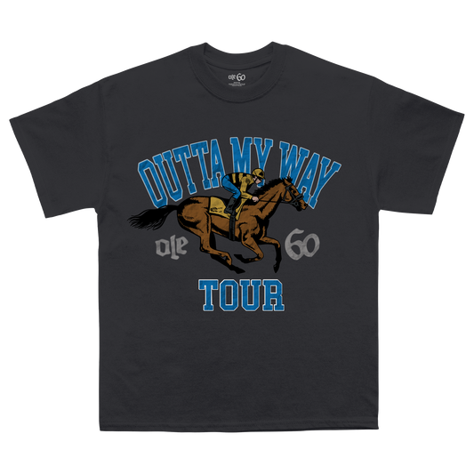 Outta My Way Horse Tour Tee